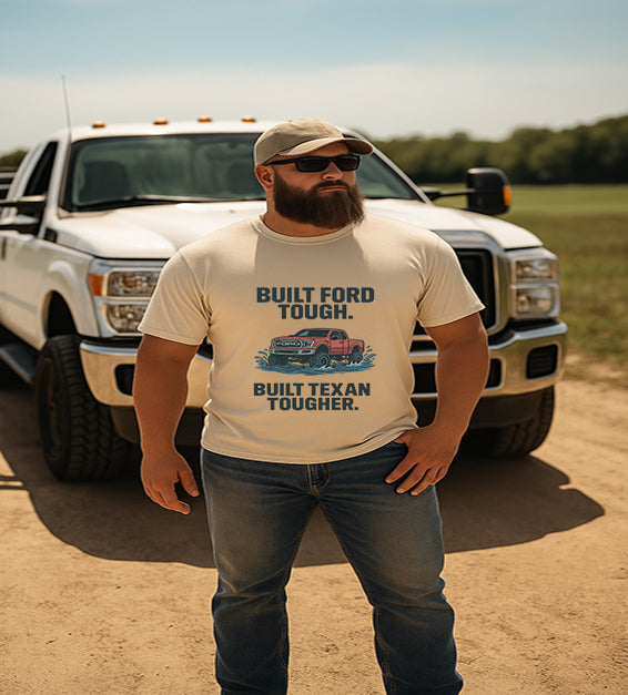 Built Texan Tough – Patriotic Ford Truck T-Shirt | Texas Flood 2025 Tribute Tee