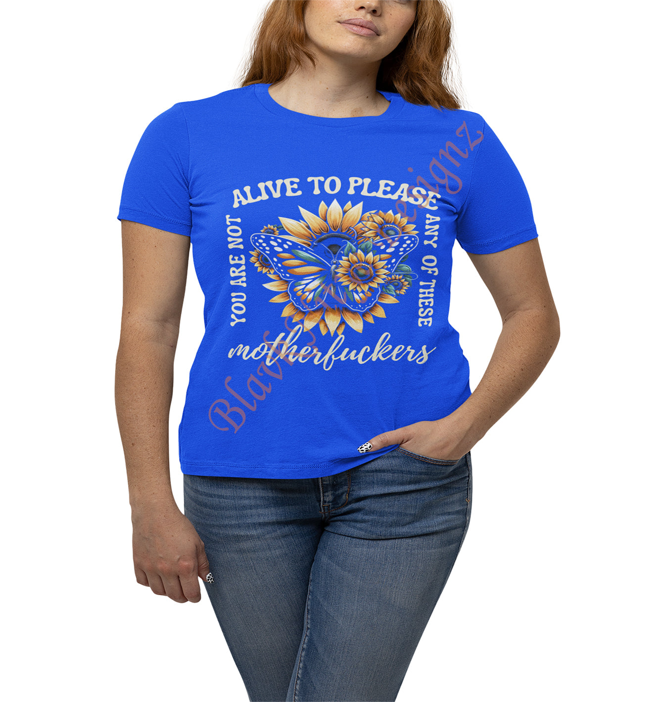 You Are Not Alive To Please Any Of These Motherfuckers Women T-Shirt