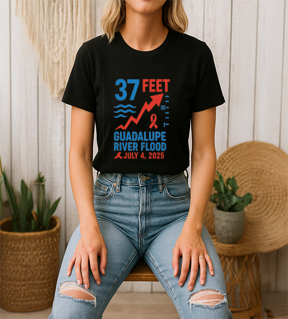 37 Feet Guadalupe River Flood Tribute T-Shirt – Texas July 2025 Commemorative Tee