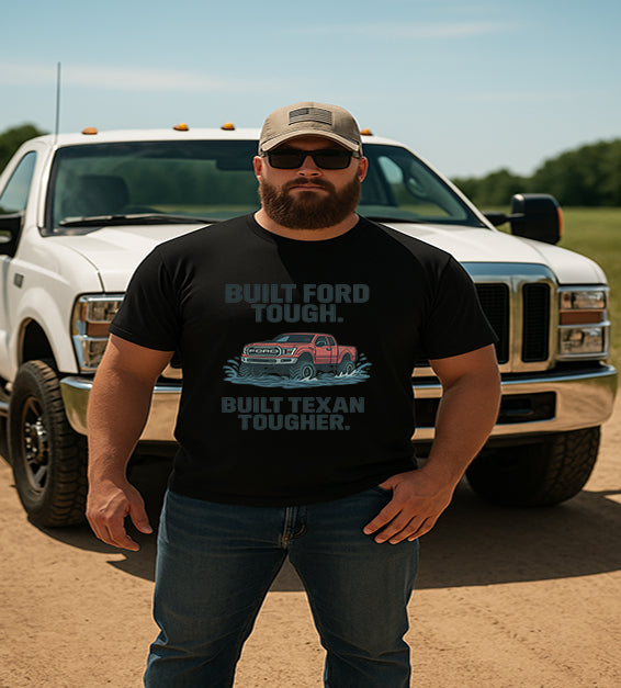 Built Texan Tough – Patriotic Ford Truck T-Shirt | Texas Flood 2025 Tribute Tee