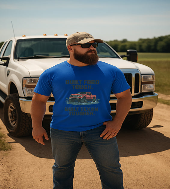 Built Texan Tough – Patriotic Ford Truck T-Shirt | Texas Flood 2025 Tribute Tee