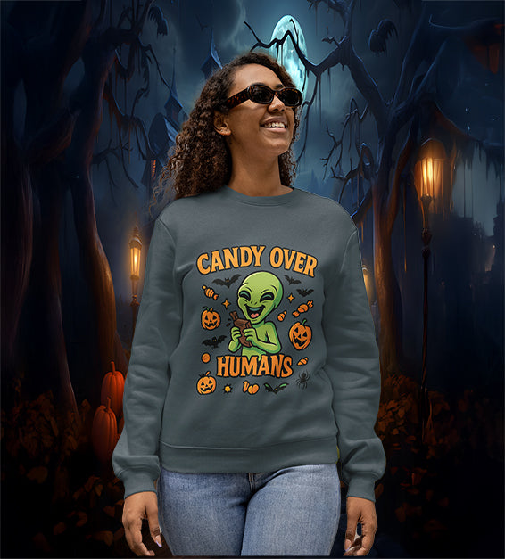 Candy Over Humans Halloween Alien Unisex Sweatshirt