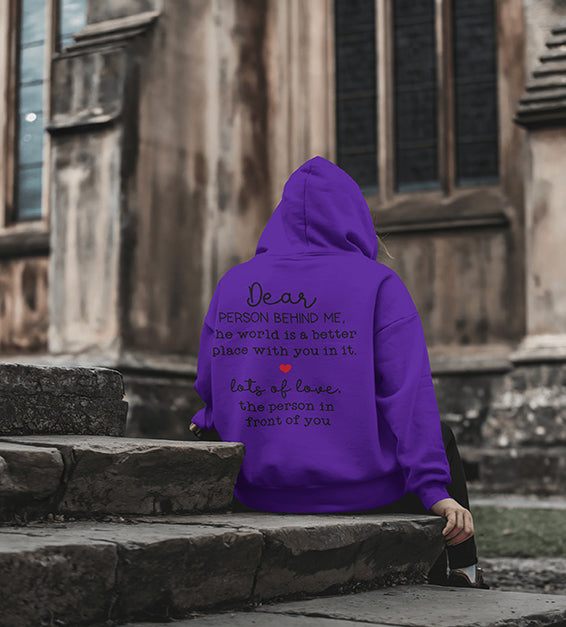 Dear Person Behind Me Unisex T-Shirt or Hoodie