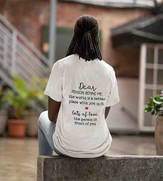 Dear Person Behind Me Unisex T-Shirt or Hoodie