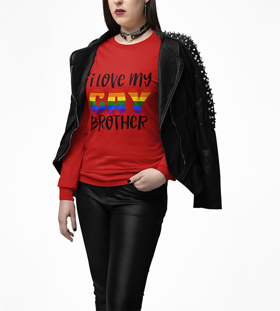 I Love My Gay Brother Women T-Shirt