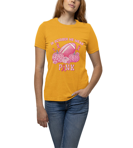 In October We Wear Pink Women T-Shirt