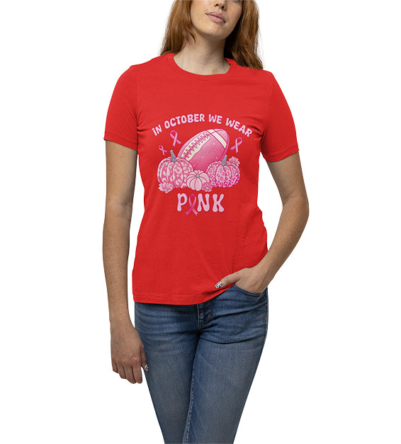 In October We Wear Pink Women T-Shirt