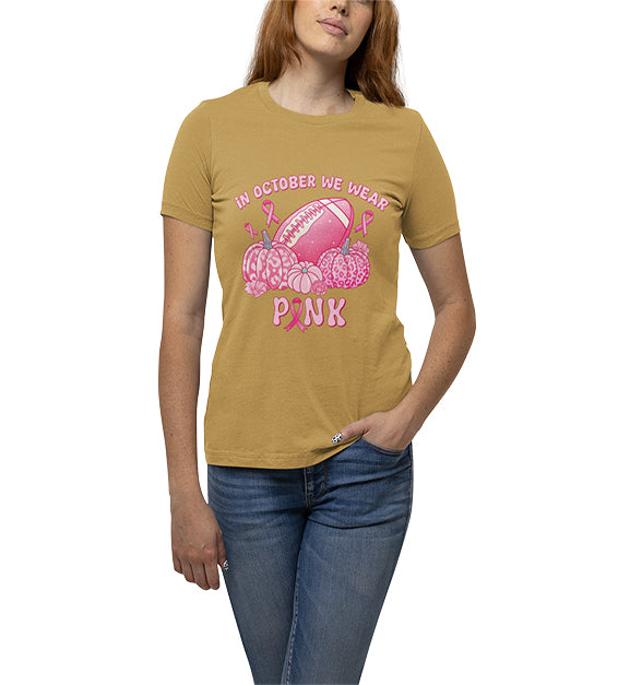 In October We Wear Pink Women T-Shirt