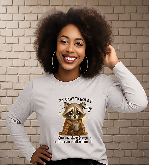 “It’s Okay to Not Be Okay” Tee - Cute Raccoon Mental Health T-Shirt