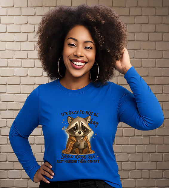 “It’s Okay to Not Be Okay” Tee - Cute Raccoon Mental Health T-Shirt