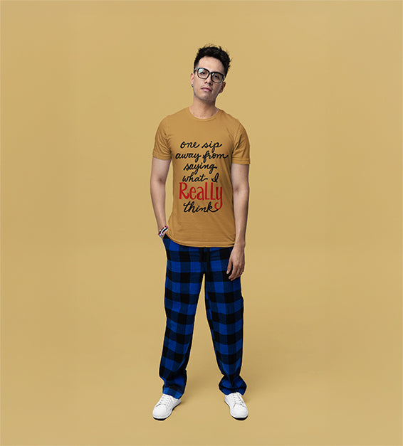 One Sip Away From Saying What I Really Think | Funny Unisex T-Shirt