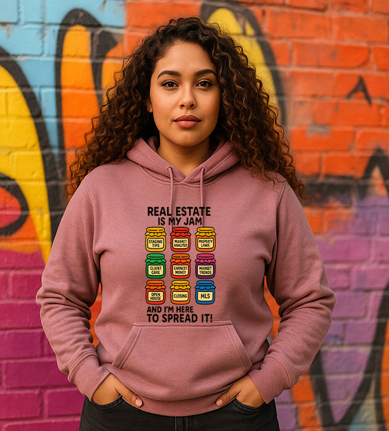 Real Estate Is My Jam Hoodie – Funny Realtor Sweatshirt