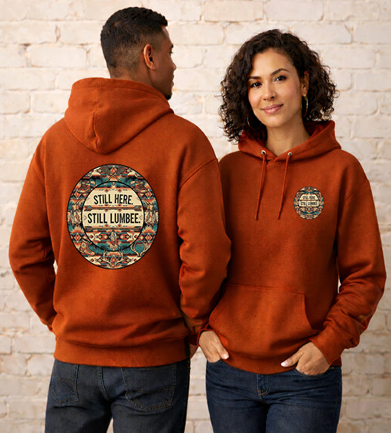 Still Here Still Lumbee Unisex Hoodie